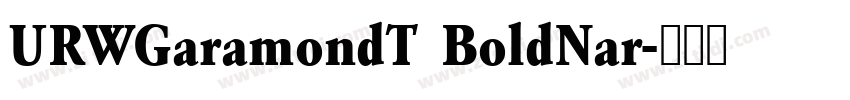 URWGaramondT BoldNar字体转换